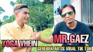 Download lagu MR GAEZ GEREBEK ARTIS VIRAL TIK TOK YOGA VHEIN mp3