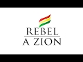 intro 2019 - rebel a zion