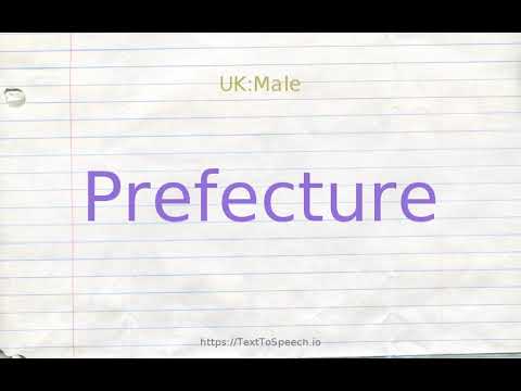 How to pronounce prefecture