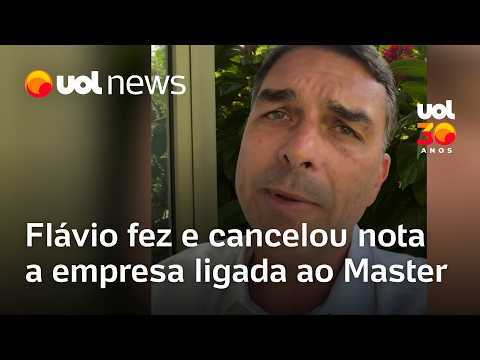 Flávio Bolsonaro admite que prestou serviço para empresa ligada ao Banco Master