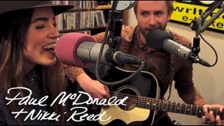 Paul McDonald and Nikki Reed - The Best Part - Live at Lightning 100