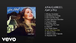 Ana Gabriel - De Aquí para Allá (Cover Audio)