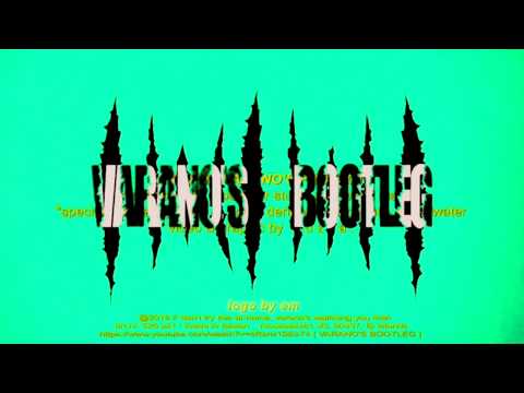 VARANO'S BOOTLEG #1 - ALAK KADMON (PROD. DERIANSKY)