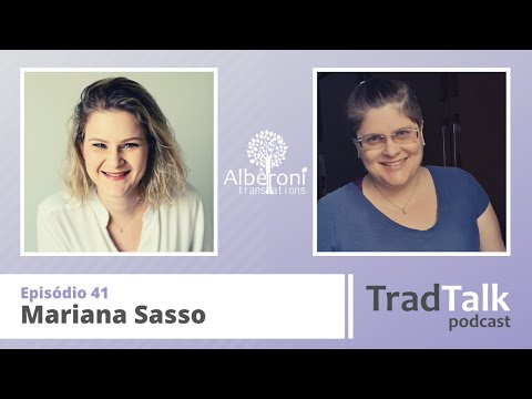 TradTalk: Episódio 41 – Mariana Sasso