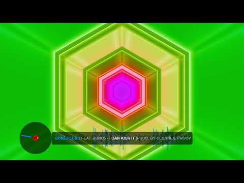 GONE Fludd - I CAN KICK IT (feat. bbno$) (prod. by CLONNEX, PROOVY) (Bass Boosted)