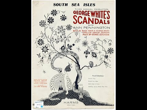 Paul Whiteman 1921 Early Gershwin "South Sea Isles" in HD