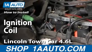How to Replace Ignition Coil 98-11 Lincoln Town Car