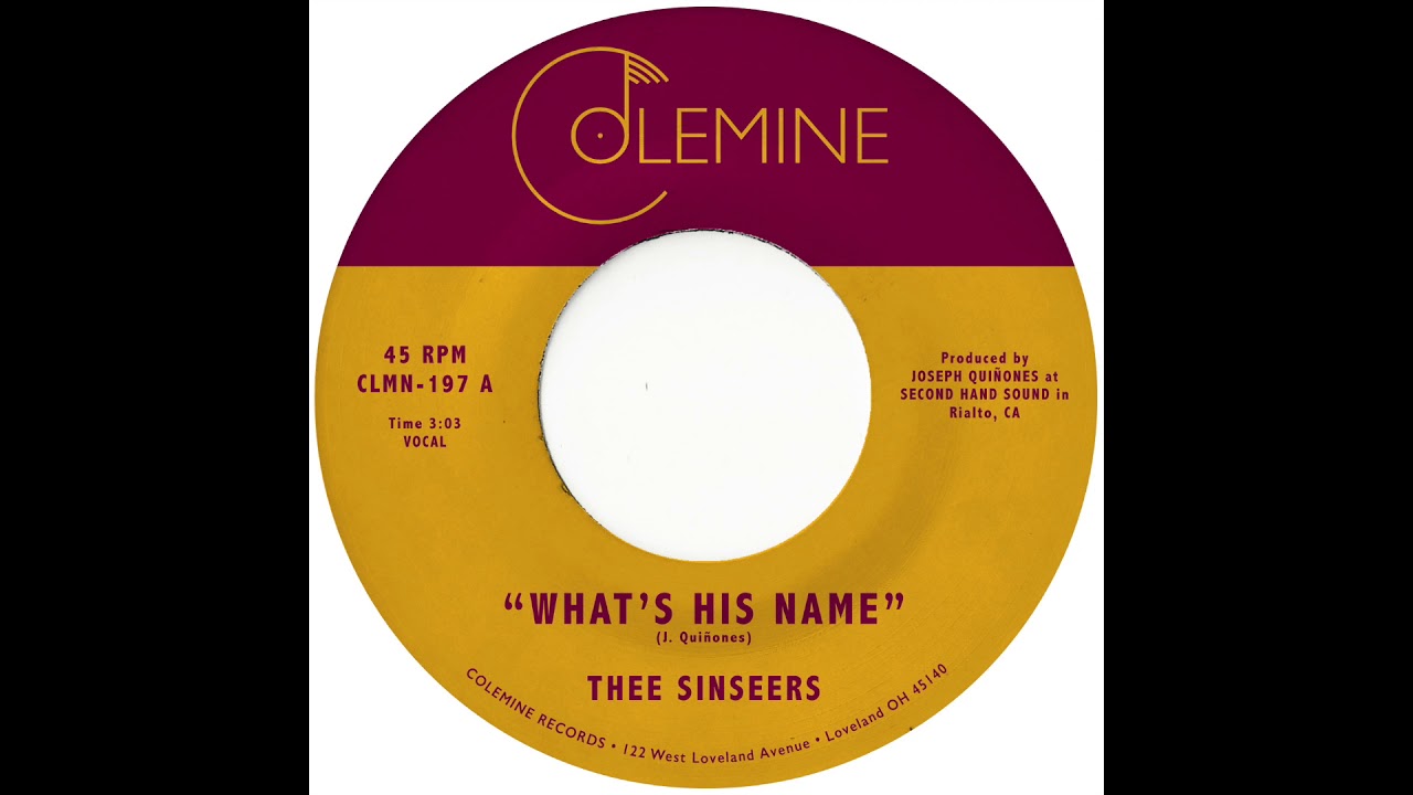 Thee Sinseers - What's His Name [OFFICIAL AUDIO]
