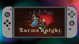 Karma Knight (Nintendo Switch/Ryujinx Emulator)