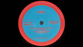WOW! - HELLHOUSE (FEEL THE HEAT) - SIDE A - 1988