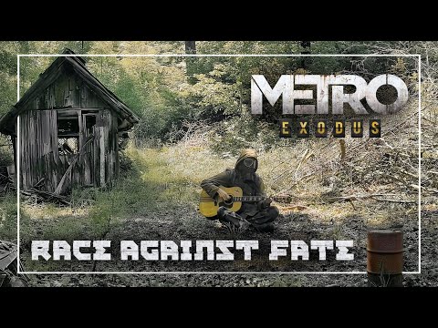 Metro Exodus - Race Against Fate |Guitar Cover| + TABS