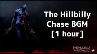 【作業用BGM】DBD_ヒルビリーチェイスBGM(Dead by Daylight_The Hillbilly chase BGM)1時間ver.