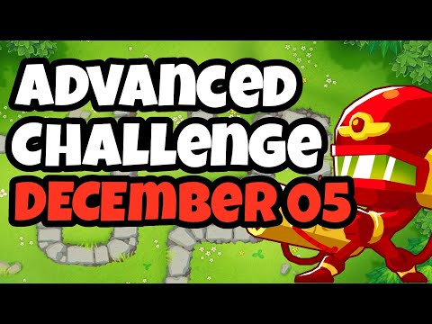 BTD6 Advanced Challenge | 1 solution  | 05.12.2022