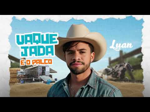Luan Douglas - Cd Promocional “ Vaquejada é o palco” setembro 2024