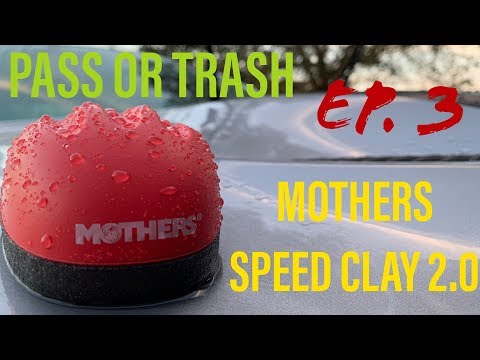 Does Mothers Speed Clay do the job? (PASS or TRASH EP.3)