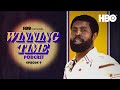 The Official Winning Time Podcast | Ep. 9 Acceptable Losses with Wood Harris | HBO