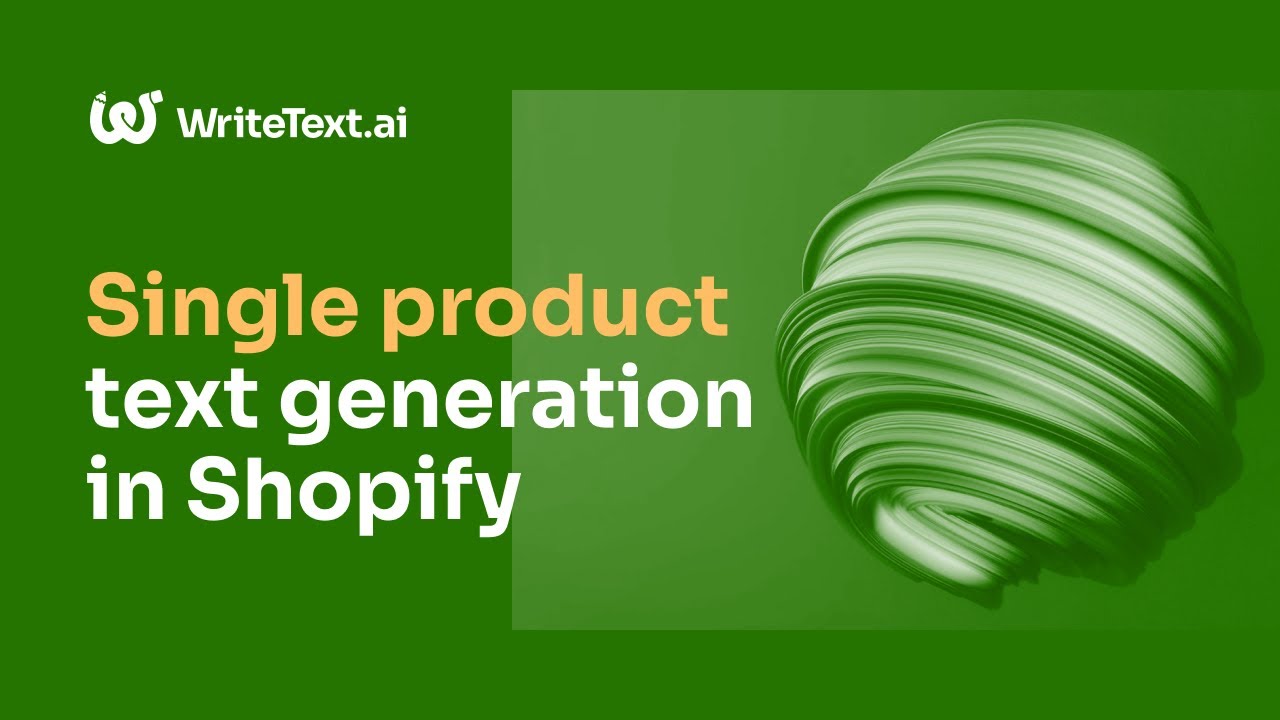 WriteText.ai for Shopify demo video