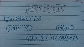 Introduction to polynomial class 10th || Mathematics || spreading knowledge #2025