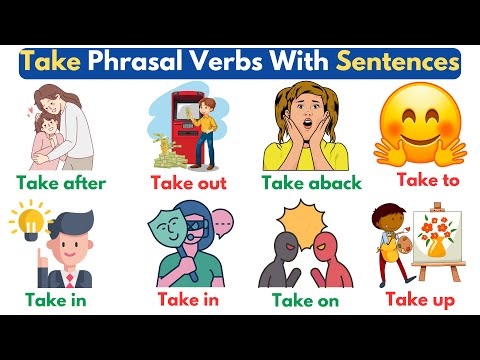 English Vocabulary: Phrasal Verbs With "Take" | Phrasal Verbs With Sentences