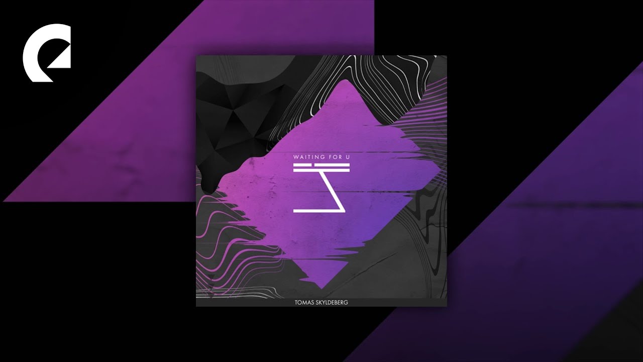 Tomas Skyldeberg - Waiting for U
