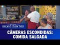 Salty Food Hidden Cameras October 29 2017