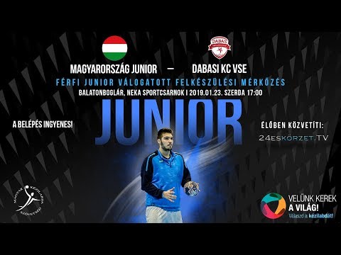 Magyarország Junior - Dabasi KC VSE férfi junior válogatott felkészülési mérkőzés
