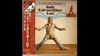 Grease It Up -  Andy Fairweather Low   (1975)