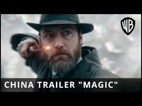 Fantastic Beasts: The Secrets of Dumbledore  - China Trailer "Magic" (ซับไทย)