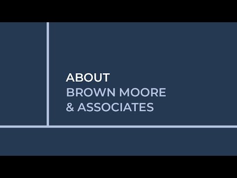 About Brown Moore & Associates