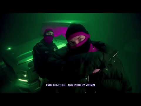 FYRE x DJ THEO - AMG (Slowed to Perfection)