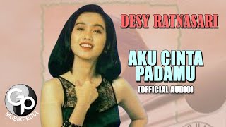 Download lagu Desy Ratnasari - Aku Cinta Padamu mp3
