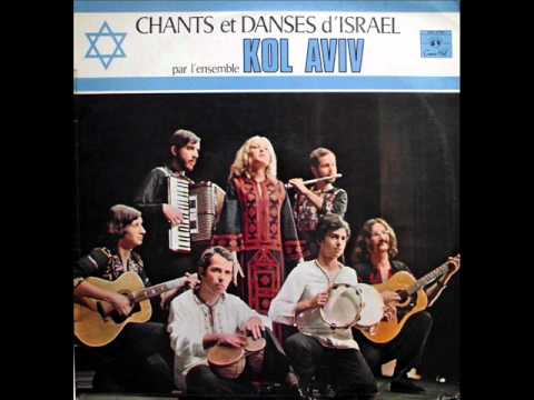 4 Orh' A Bamidbar - Chants et Danses d' Israël par l'ensemble Kol Aviv