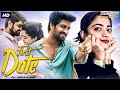 FIRST DATE Full Hindi Dubbed Movie Naga Shaurya Rashmika Mandanna South Action Romantic Movie