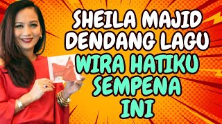 Download lagu Sheila Majid Dendang Lagu Wira Hatiku Sempena Ini! mp3