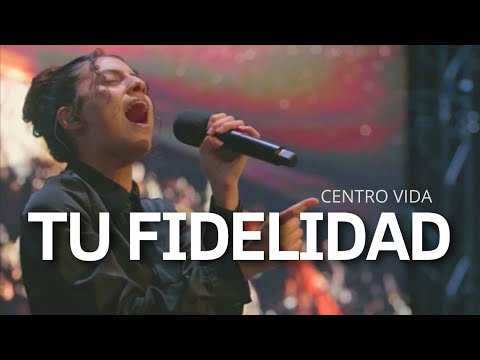 TU FIDELIDAD | QUIERO LLENAR TU TRONO DE ALABANZA | WORSHIP | CENTRO VIDA
