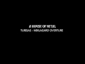 Viking Metal: Turisas - Miklagard Overture 