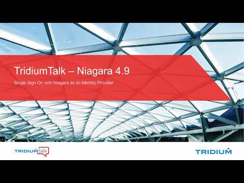 TridiumTalk: Securely Navigate Niagara Stations with Single Sign On (September 3, 2020)