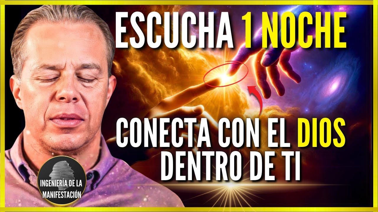 CONECTA con el DIOS DENTRO DE TI Escuchando ESTO 1 NOCHE | AFIRMACIONES del DR. JOE DISPENZA
