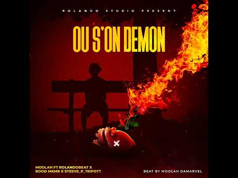 Rolandobeatz X Moolah Damarvel  X Rood M.k.M.R X Steeve-p-tripott (Ou s'on demon)