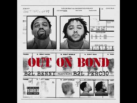 Out on Bond feat. B2L Perc30