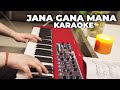 Jana Gana Mana Indian National Anthem Karaoke