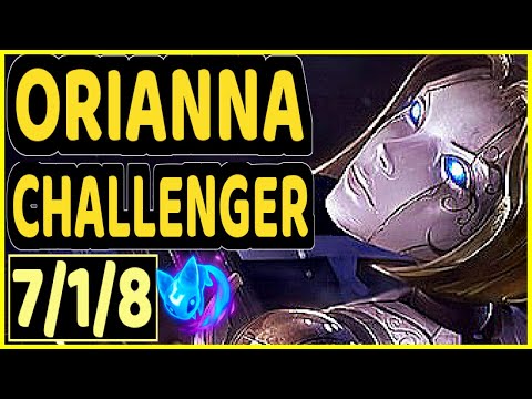 SERTUSS (ORIANNA) - 7/1/8 KDA CHALLENGER GAMEPLAY - EUW
