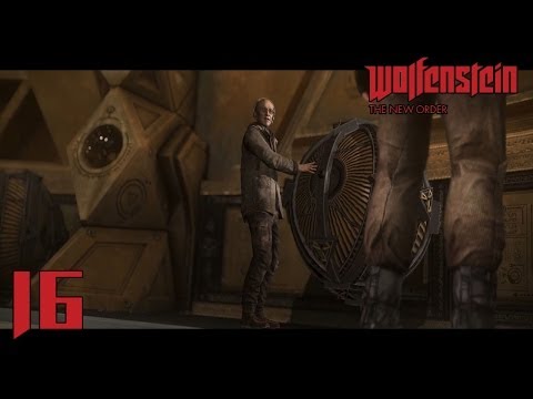 Wolfenstein: The New Order Gameplay Walkthrough w/ SSoHPKC Part 16 - The Order