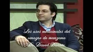 LOS USOS MEDICINALES DEL VINAGRE - DR. DAVID DUARTE