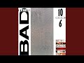 Bad Company (Remastered Version)