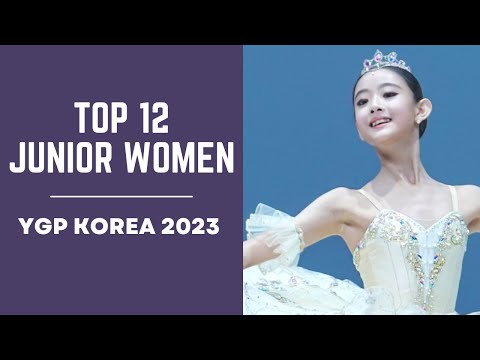 BALLET - Youth Grand Prix Korea 2023 Semi-Finals - Top 12 Junior 1 Winner Highlights