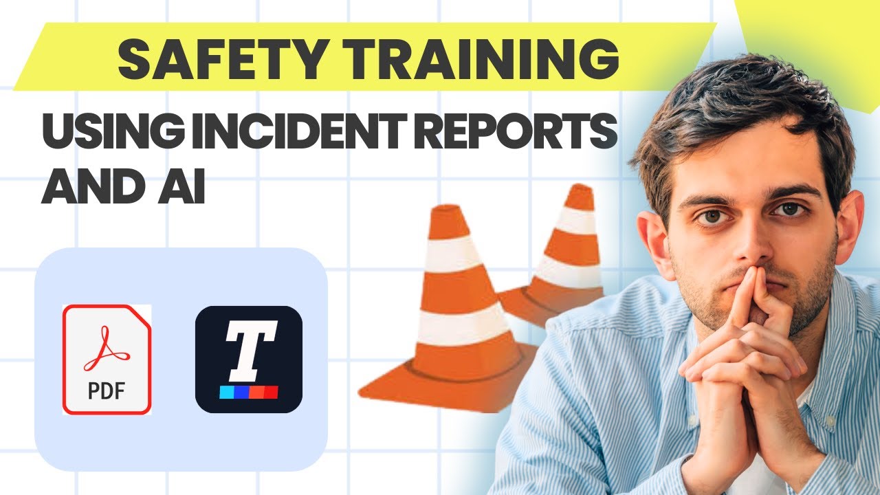 Create Construction Safety Training from Incident PDF Reports with Trainday
