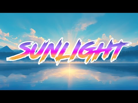 Sunlight (Lyric Video)