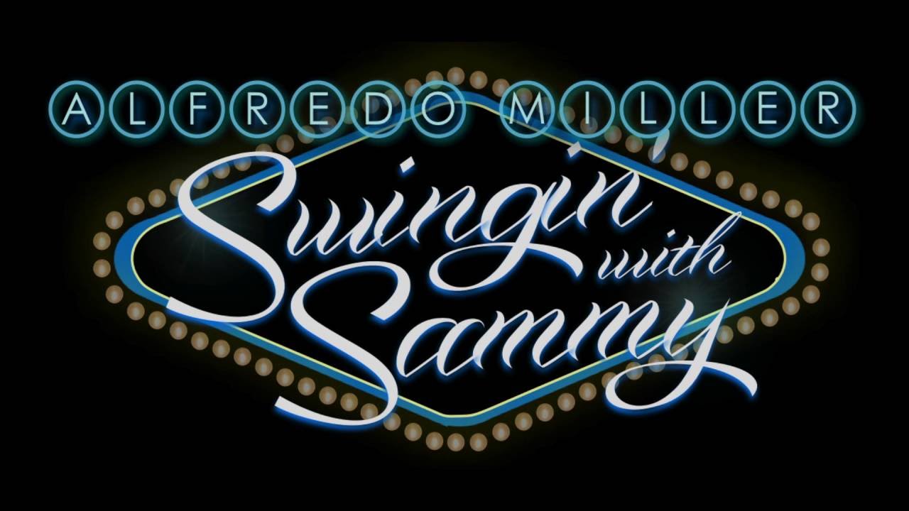 Promotional video thumbnail 1 for Swing'n With Sammy!