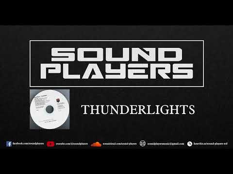 Sound Players - Thunderlights (Original Mix)